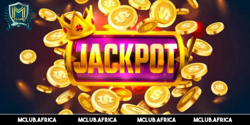 Jackpot khủng là điểm hấp dẫn nhất của game